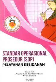 Standar Operasional Prosedur (SOP) Pelayanan Kebidanan